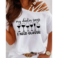 My Doctor Says I Need Glasses Wine Print Cold Shoulder Top - white