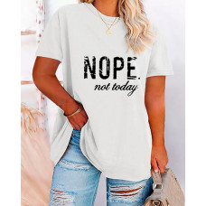 Plus Size Nope Not Today Print Round Neck Short Sleeve T-Shirt - white