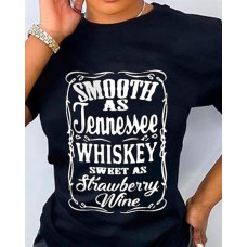 Smooth As Tennessee Whiskey Sweet As Strawberry Wine Print T-shirt - black